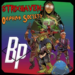 Strixhaven: Orphan Society Podcast artwork