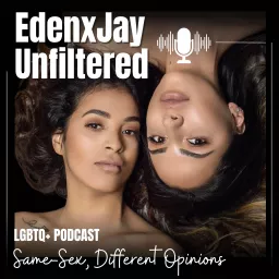 EdenxJay Unfiltered