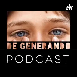 DeGenerando Podcast artwork