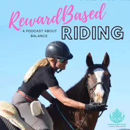 Reward Based Riding Podcast artwork