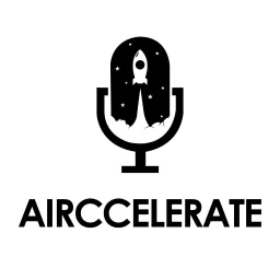 Airccelerate Podcast artwork