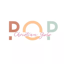 Christian Girls P.O.P. Podcast artwork