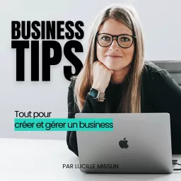 Business Tips - conseils en création et gestion d'entreprise