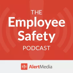 The Employee Safety Podcast