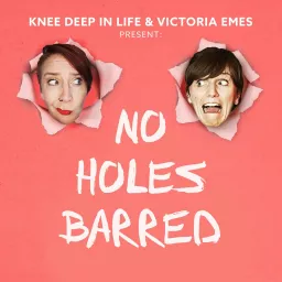 No Holes Barred Podcast artwork