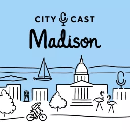 City Cast Madison Podcast artwork