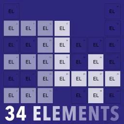 34 ELEMENTS Podcast artwork