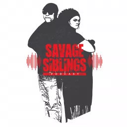 The Savage Siblings Podcast artwork
