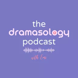 The Dramasology Podcast artwork