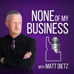 None of my Business Podcast artwork