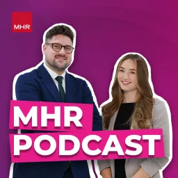 MHR Podcast