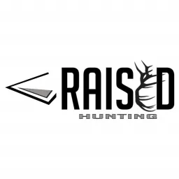 Raised Hunting Podcast artwork