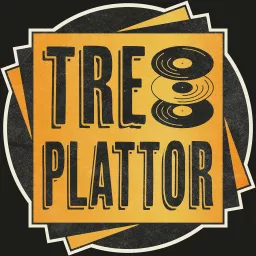 Tre Plattor Podcast artwork
