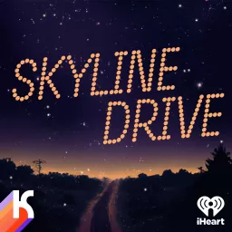 Skyline Drive Podcast artwork