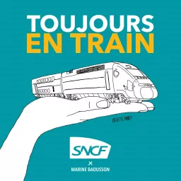 Toujours en train