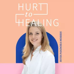 Hurt to Healing: Mental Health & Wellbeing Podcast artwork