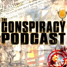 The Conspiracy Podcast