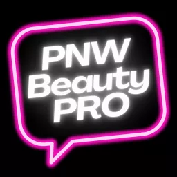 PNW Beauty Podcast artwork