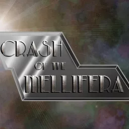 Crash of the Mellifera Podcast artwork