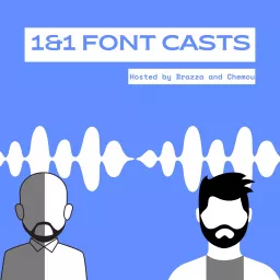 1&1 Font Casts Podcast artwork