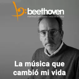 La música que cambió mi vida - Beethoven FM Podcast artwork
