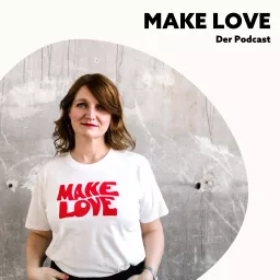 Make love Podcast artwork