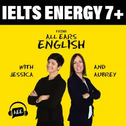 IELTS Energy English 7+ Podcast artwork