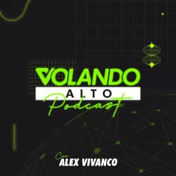 Volando Alto Podcast artwork