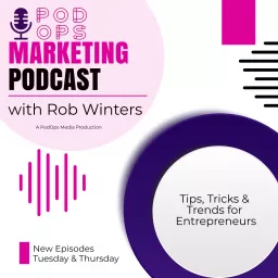 PodOps Media Marketing Podcast artwork