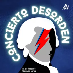 Concierto Desorden Podcast artwork