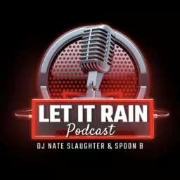 Let It Rain Podcast artwork