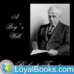 A Boy's Will by Robert Frost