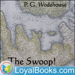 The Swoop! by P. G. Wodehouse