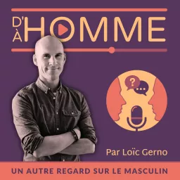 D'homme à homme Podcast artwork