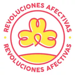 Revoluciones Afectivas Podcast artwork