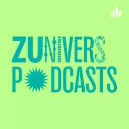 ZUnivers Podcasts artwork