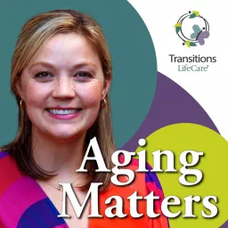 Aging Matters Podcast artwork