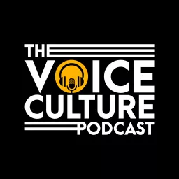 The Voice Culture Podcast artwork