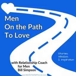 Men on the Path to Love Podcast artwork