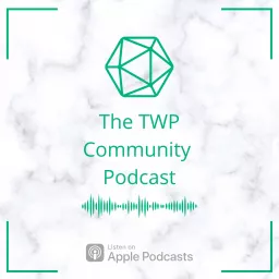 The TWP Community Podcast