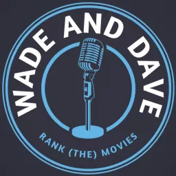 Wade And Dave Rank (the) Movies