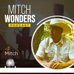 Mitch Wonders Podcast artwork