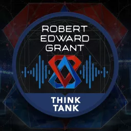 Robert Edward Grant - Think Tank Podcast artwork