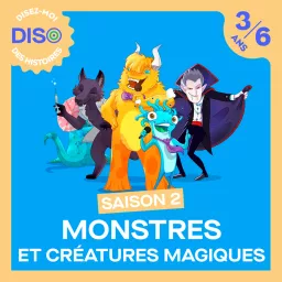 DISO - Monstres et créatures magiques - Saison 2 Podcast artwork