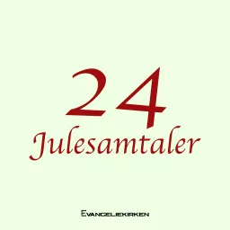 24 Julesamtaler Podcast artwork