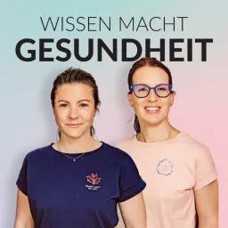 Wissen macht Gesundheit! Podcast artwork