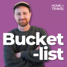 Bucketlist - Dein Reisepodcast