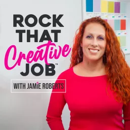 Rock That Creative Job Podcast artwork