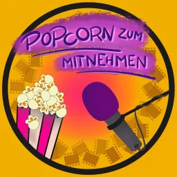 Popcorn zum Mitnehmen Podcast artwork