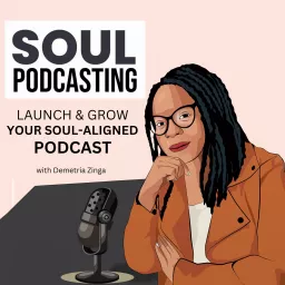Soul Podcasting artwork